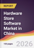Hardware Store Software Market in China- Product Image