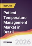 Patient Temperature Management Market in Brazil- Product Image