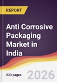 Anti Corrosive Packaging Market in India- Product Image