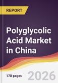 Polyglycolic Acid Market in China- Product Image