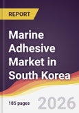 Marine Adhesive Market in South Korea- Product Image