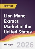 Lion Mane Extract Market in the United States- Product Image
