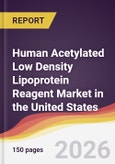 Human Acetylated Low Density Lipoprotein Reagent Market in the United States- Product Image