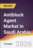 Antiblock Agent Market in Saudi Arabia- Product Image