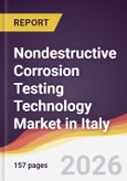 Nondestructive Corrosion Testing Technology Market in Italy- Product Image