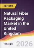 Natural Fiber Packaging Market in the United Kingdom- Product Image