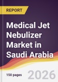 Medical Jet Nebulizer Market in Saudi Arabia- Product Image