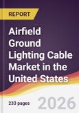 Airfield Ground Lighting Cable Market in the United States- Product Image