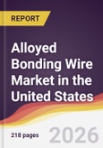 Alloyed Bonding Wire Market in the United States- Product Image