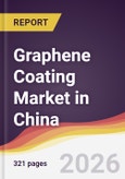 Graphene Coating Market in China- Product Image