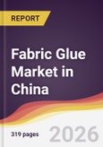 Fabric Glue Market in China- Product Image