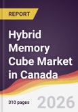 Hybrid Memory Cube Market in Canada- Product Image
