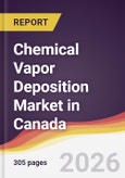 Chemical Vapor Deposition Market in Canada- Product Image