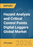 Hazard Analysis and Critical Control Points (HACCP) Digital Loggers Global Market Report 2026- Product Image