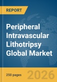 Peripheral Intravascular Lithotripsy Global Market Report 2026- Product Image