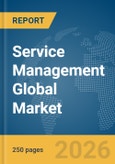 Service Management Global Market Report 2026- Product Image