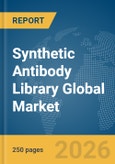 Synthetic Antibody Library Global Market Report 2026- Product Image