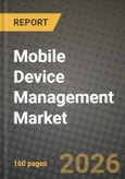 Mobile Device Management Market Outlook 2026-2034: Market Share and Growth Analysis by Deployment Mode (On-Premise, Cloud), Device Type, End-User Industry, Ownership Model- Product Image