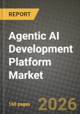 Agentic AI Development Platform Market Outlook 2026-2034: Market Share and Growth Analysis by Component (Platform Software, Orchestration Middleware, Evaluation and Safety Tools, Professional Services), Deployment Model, End-User Industry, Organisation Size- Product Image