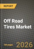 Off Road Tires Market Outlook 2026-2034: Market Share and Growth Analysis- Product Image