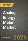 Analog Energy Meter Market Outlook 2026-2034: Market Share and Growth Analysis by phase (single-phase meters, three-phase meters), end-use industry- Product Image