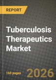 Tuberculosis Therapeutics Market Outlook 2026-2034: Market Share and Growth Analysis- Product Image
