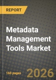 Metadata Management Tools Market Outlook 2026-2034: Market Share and Growth Analysis- Product Image