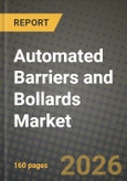 Automated Barriers and Bollards Market Outlook 2026-2034: Market Share and Growth Analysis by Product Type (Barriers, Bollards), Control Mechanism, End-User Sector- Product Image