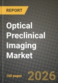 Optical Preclinical Imaging Market Outlook 2026-2034: Market Share and Growth Analysis by Modality (Bioluminescence Imaging, Fluorescence Imaging, Photoacoustic Imaging, Cherenkov Luminescence Imaging, Other Modalities), Application, End User- Product Image