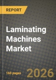 Laminating Machines Market Outlook 2026-2034: Market Share and Growth Analysis- Product Image