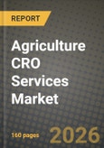 Agriculture CRO Services Market Outlook 2026-2034: Market Share and Growth Analysis by Service Type (Field Services, Laboratory Services, Regulatory Services, Other Services (Product Development Services, Precision Agriculture Services, Seed Services, etc.)), Sector- Product Image