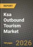 Ksa Outbound Tourism Market Outlook 2026-2034: Market Share and Growth Analysis- Product Image