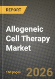Allogeneic Cell Therapy Market Outlook 2026-2034: Market Share and Growth Analysis by Therapy Type, Therapeutic Area, End User- Product Image