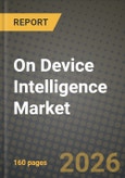 On Device Intelligence Market Outlook 2026-2034: Market Share and Growth Analysis- Product Image