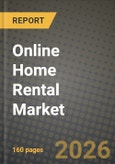 Online Home Rental Market Outlook 2026-2034: Market Share and Growth Analysis- Product Image
