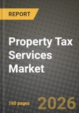 Property Tax Services Market Outlook 2026-2034: Market Share and Growth Analysis- Product Image