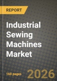 Industrial Sewing Machines Market Outlook 2026-2034: Market Share and Growth Analysis by Product (Flat-Bed Sewing Machine, Cylinder-Bed Sewing Machine, Post-Bed Sewing Machines, Long-Arm Sewing Machine, Others), Operation, Application- Product Image