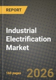 Industrial Electrification Market Outlook 2026-2034: Market Share and Growth Analysis- Product Image