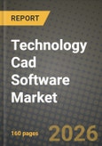 Technology Cad Software Market Outlook 2026-2034: Market Share and Growth Analysis- Product Image
