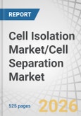 Cell Isolation Market/Cell Separation Market by Product, Cell Type, Source, Technique, Application, End User, Competition, Region - Global Forecast to 2031- Product Image