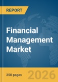 Financial Management Market Report 2026- Product Image