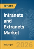 Intranets and Extranets Market Report 2026- Product Image