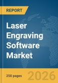 Laser Engraving Software Market Report 2026- Product Image
