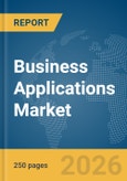 Business Applications Market Report 2026- Product Image