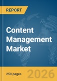 Content Management Market Report 2026- Product Image
