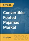 Convertible Footed Pajamas Market Report 2026- Product Image