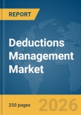 Deductions Management Market Report 2026- Product Image