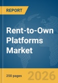 Rent-to-Own Platforms Market Report 2026- Product Image