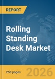 Rolling Standing Desk Market Report 2026- Product Image