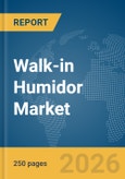 Walk-in Humidor Market Report 2026- Product Image